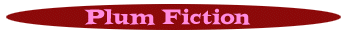 Plum Fiction