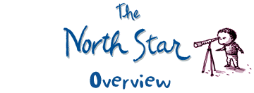 The North Star Overview