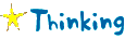 Thinking